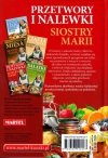 Przetwory i nalewki siostry Marii