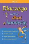 Dlaczego warto dbać o kondycję