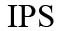IPS