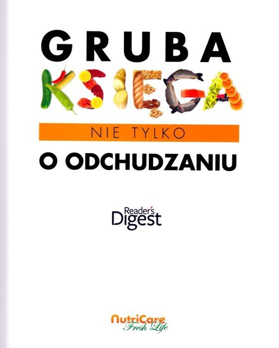 Gruba księga nie tylko o odchudzaniu