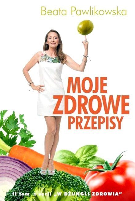 Moje zdrowe przepisy