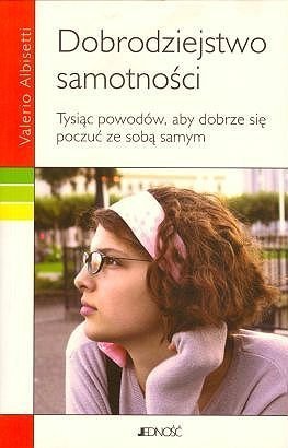 Dobrodziejstwa samotności