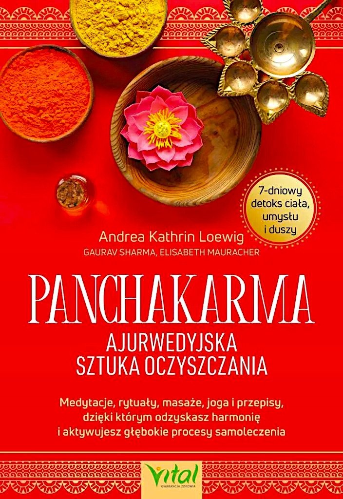 Panchakarma ajurwedyjska sztuka oczyszczania