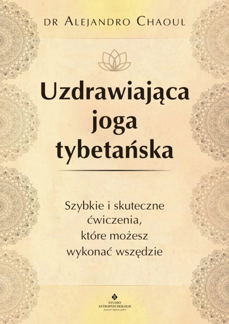 Uzdrawiająca joga tybetańska