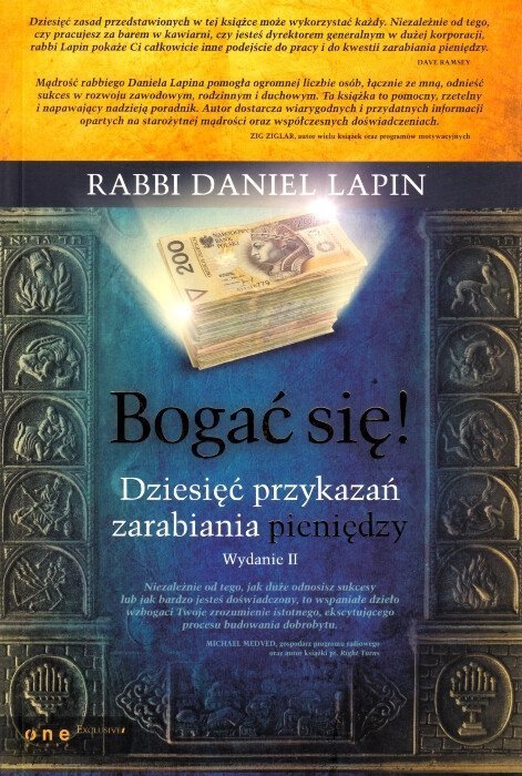 Bogać się Dziesięć przykazań zarabiania pieniędzy
