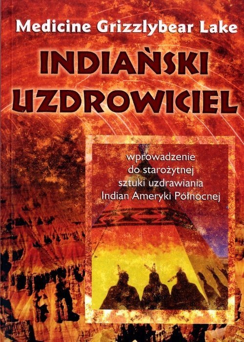 Indiański uzdrowiciel