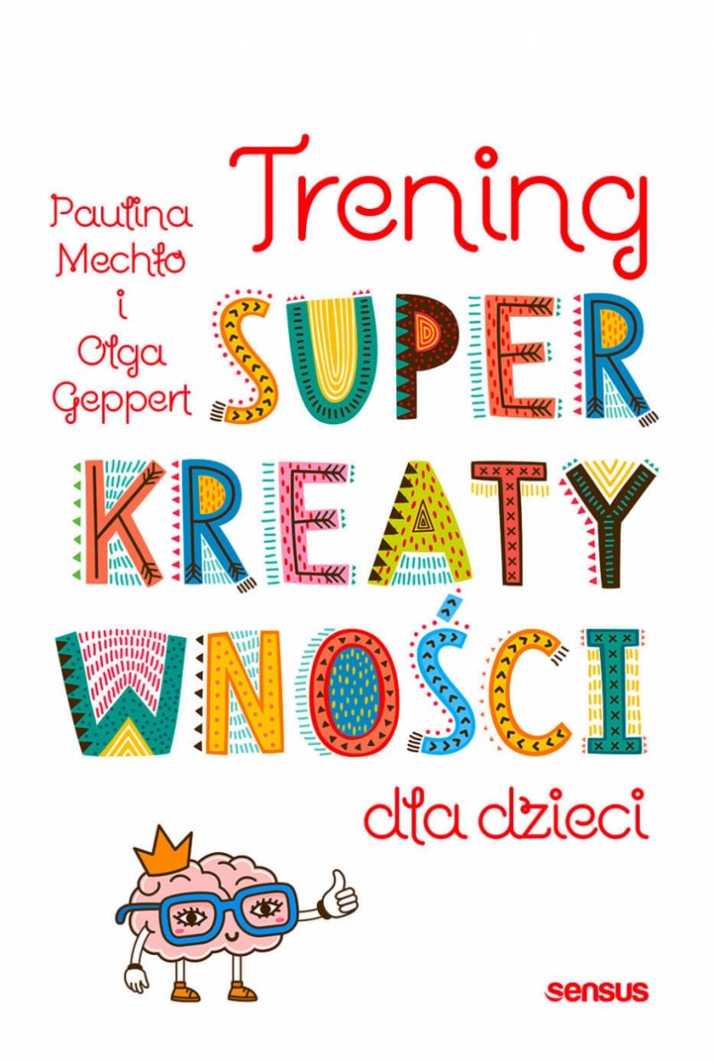  Trening superkreatywności dla dzieci