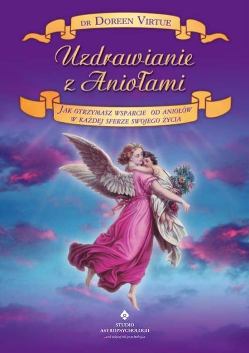 Uzdrawianie z aniołami