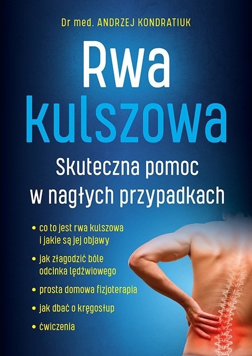  Rwa kulszowa Skuteczna pomoc w nagłych przypadkach 