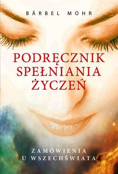Podręcznik spełniania życzeń