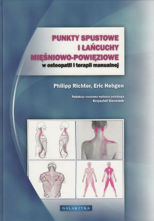 Punkty spustowe i łańcuchy mięśniowo-powięziowe w osteopatii i terapii manualnej