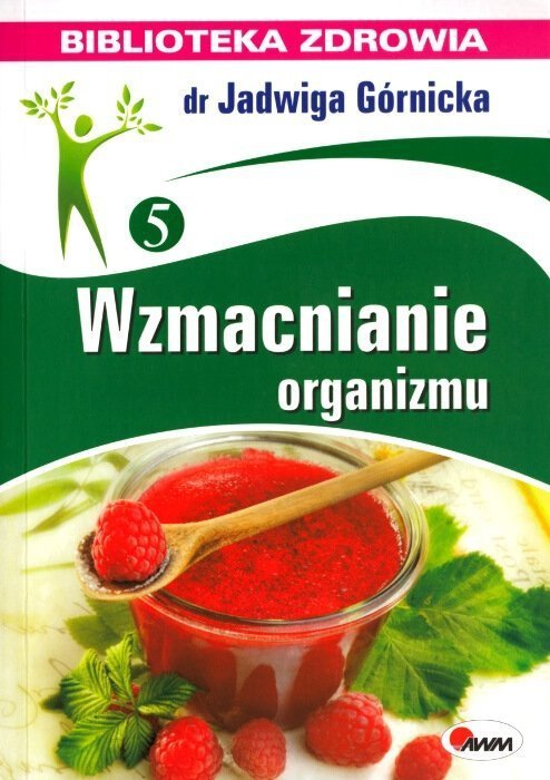 Wzmacnianie organizmu