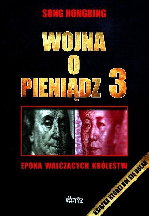 Wojna o pieniądz Tom I-III