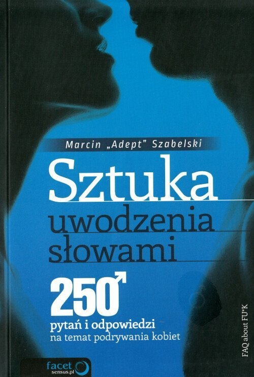 Sztuka uwodzenia słowami 