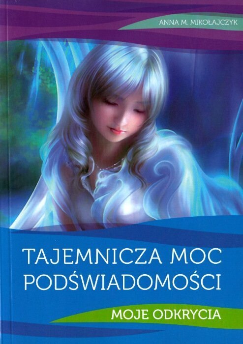 Tajemnicza moc podświadmości