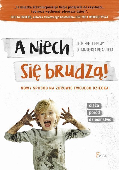 A niech się brudzą