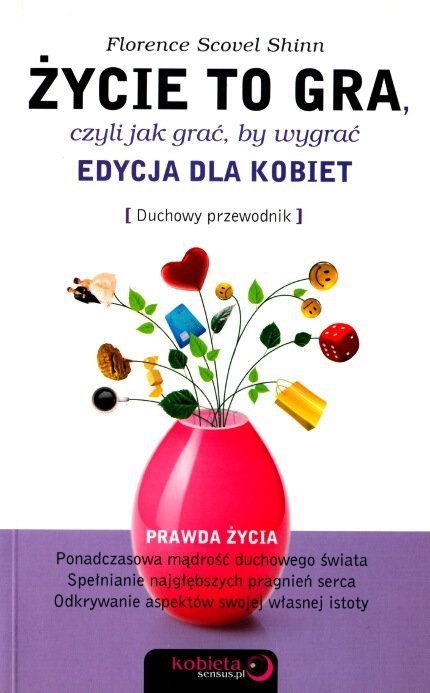 Życie to gra czyli jak grać by wygrać Edycja dla kobiet