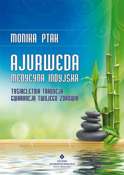 Ajurweda medycyna indyjska