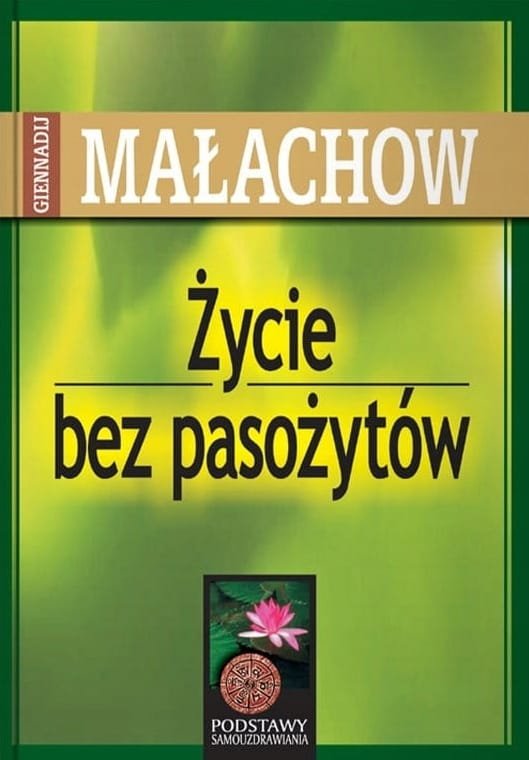 ycie bez pasożytów Małachow