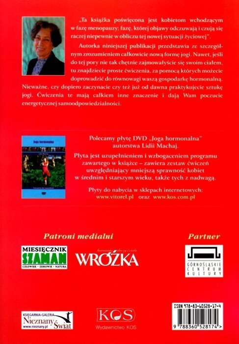 Joga hormonalna. Jak zachować hormonalną równowagę w okresie przekwitania