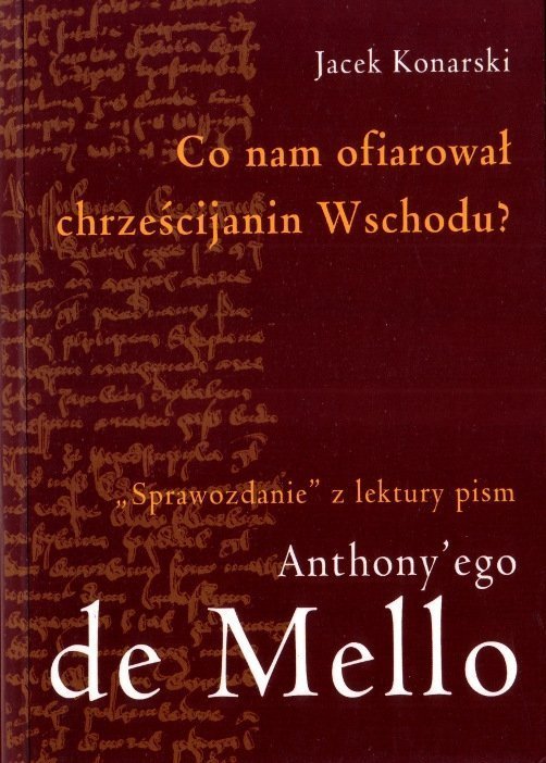 Co nam ofiarował chrześcijanin Wschodu?