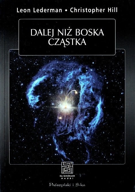 Dalej niż boska cząstka