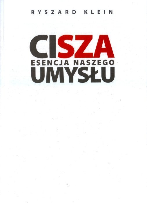Cisza Esencja naszego umysłu