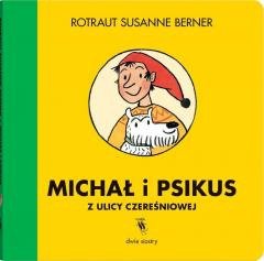 Michał i Psikus z ulicy Czereśniowej