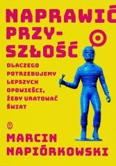 Naprawić przyszłość