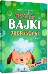 Mądre bajki - dobranocki - duże litery (Oprawa Twarda)