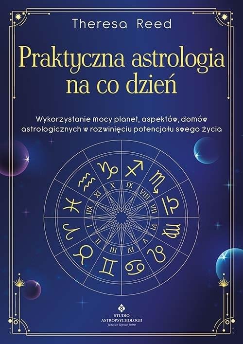 Praktyczna astrologia na co dzień