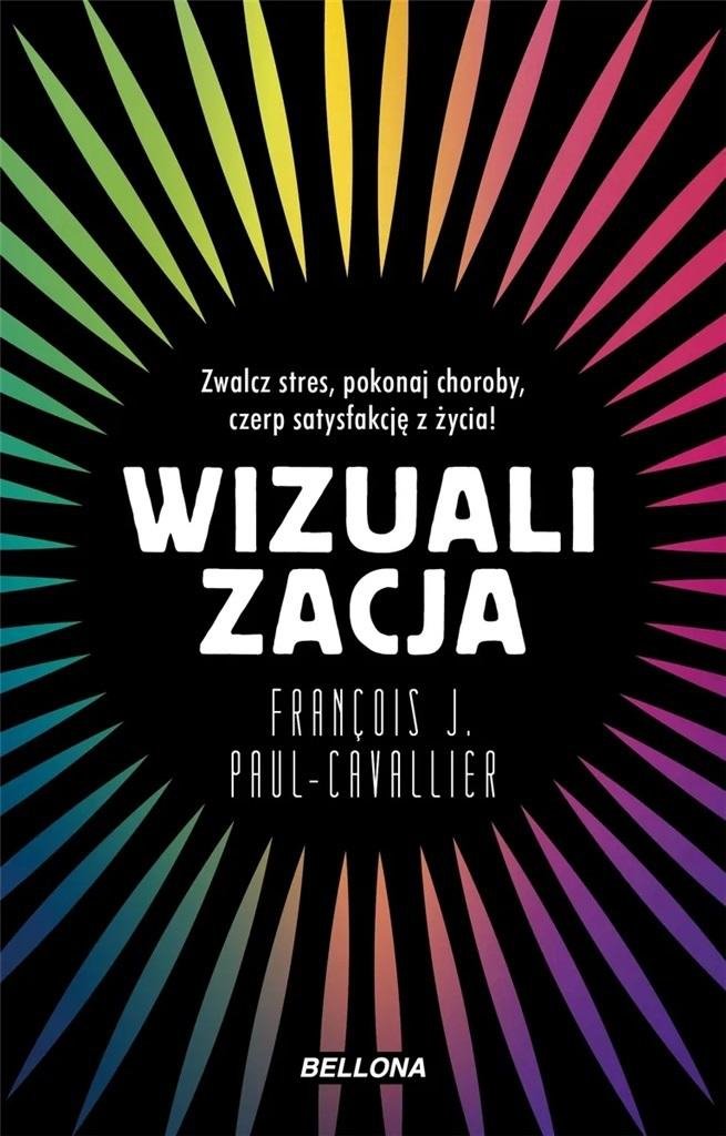 Wizualizacja Zwalcz stres, pokonaj choroby czerp satysfakcję z życia