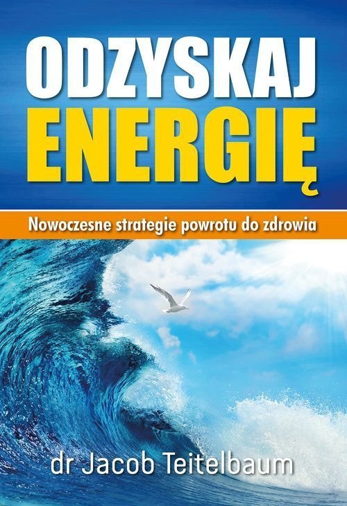 Odzyskaj energię Nowoczesne strategie powrotu do zdrowia