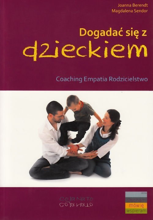 Dogadać się z dzieckiem