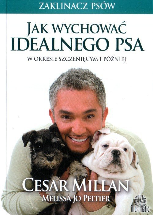 Jak wychować idealnego psa