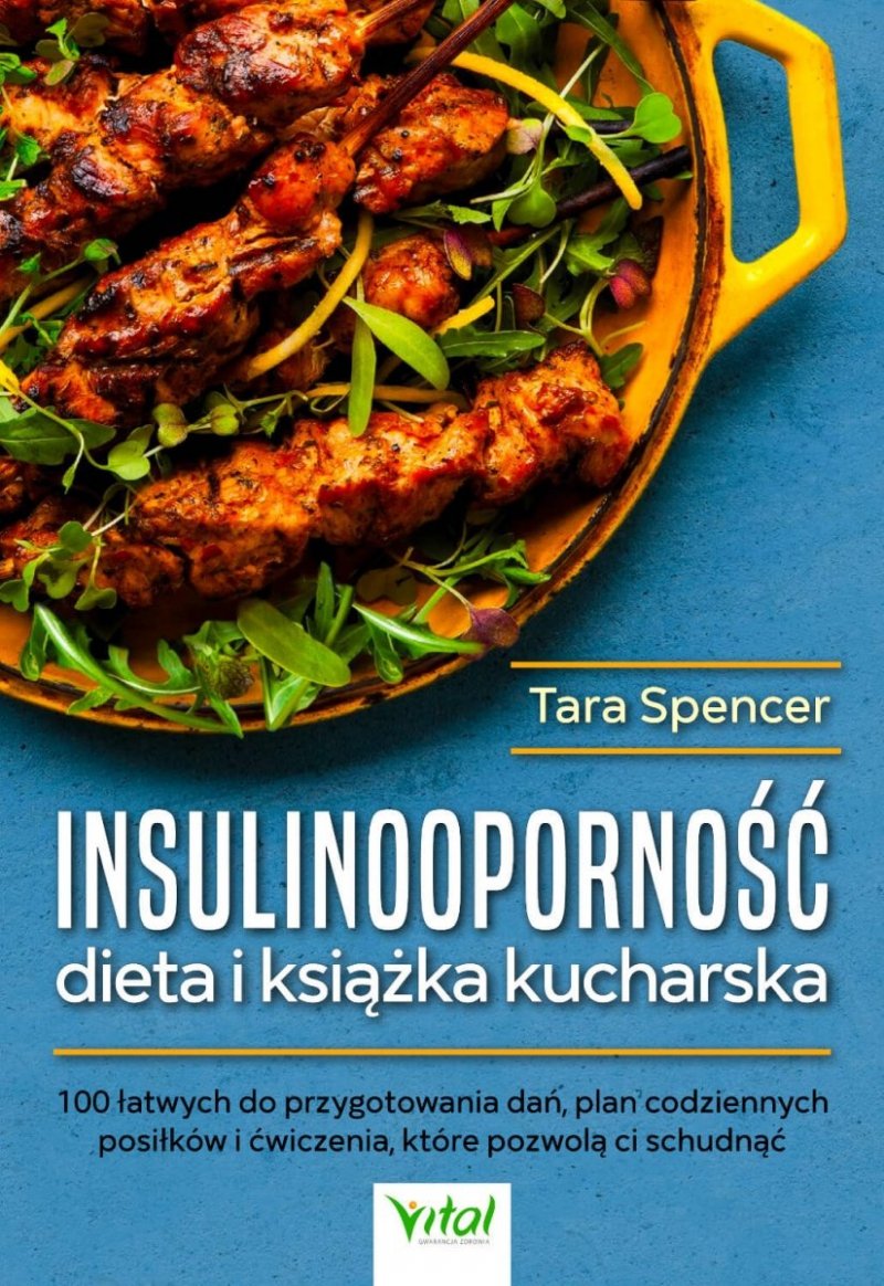 Insulinooporność dieta i książka kucharska