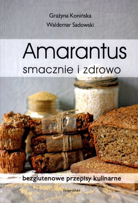 Amarantus smacznie i zdrowo