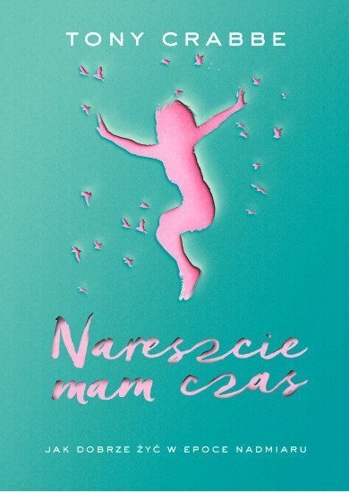 Nareszcie mam czas