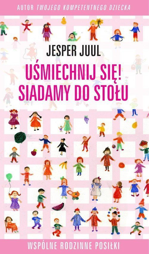 Uśmiechnij się! Siadamy do stołu