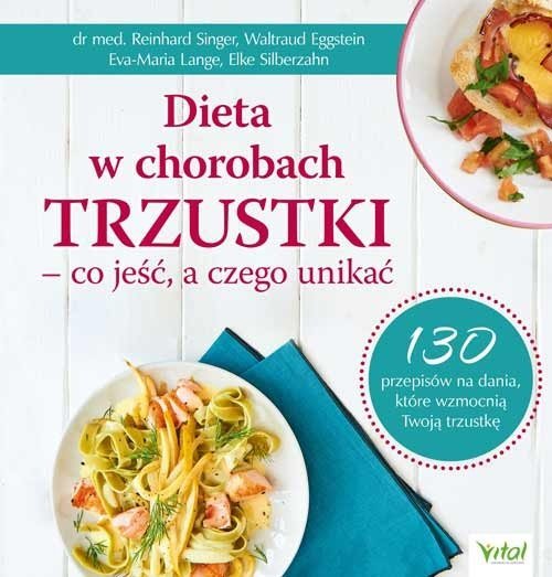 Dieta w chorobach trzustki co jeść, a czego unikać