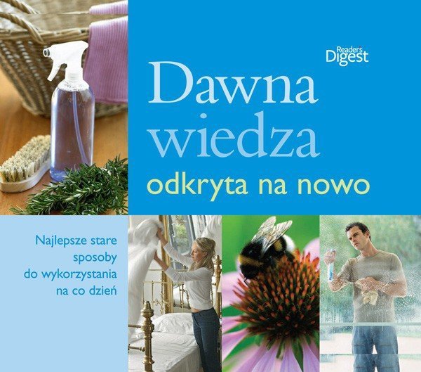 Dawna wiedza odkryta na nowo