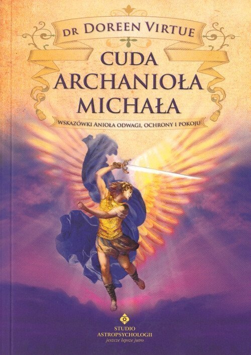 Cuda Archanioła Michała