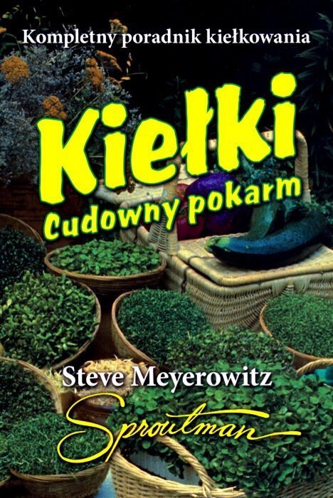 Kiełki Cudowny pokarm