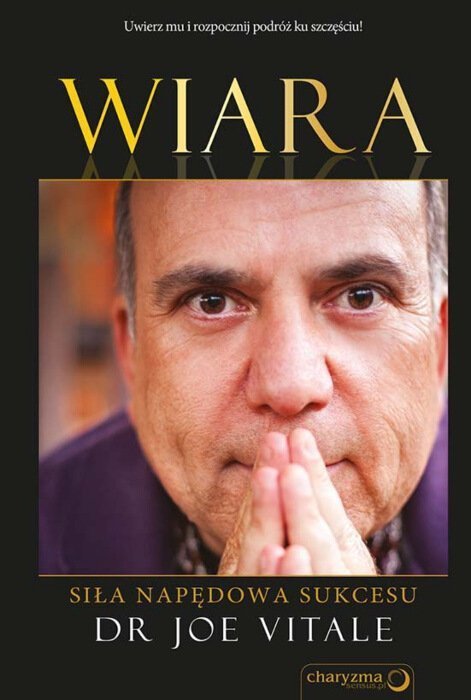 Wiara Siła napędowa sukcesu
