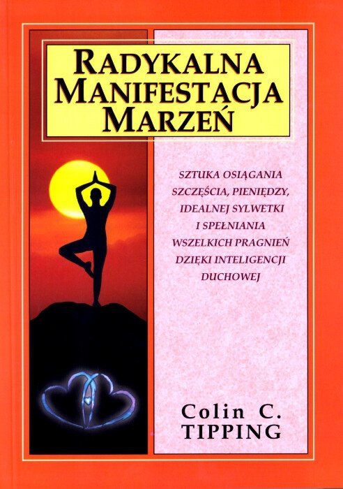 Radykalna manifestacja marzeń