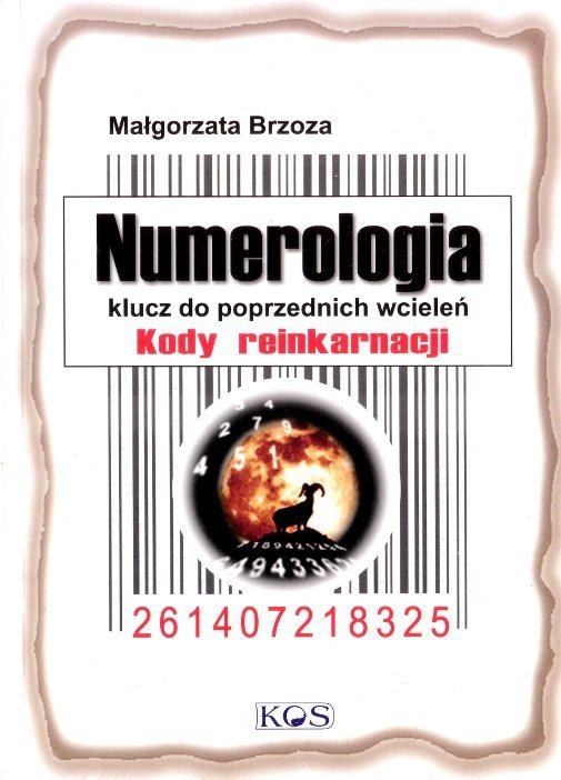 Numerologia. klucz do poprzednich wcieleń