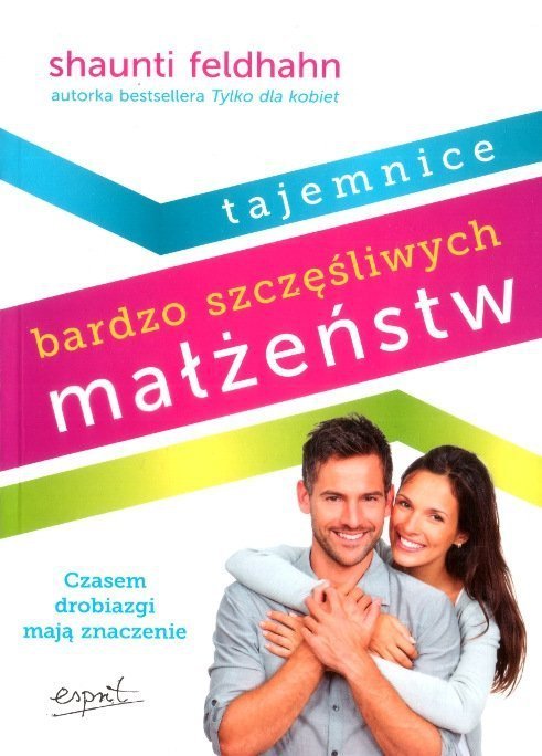 Tajemnice bardzo szczęśliwych małżeństw