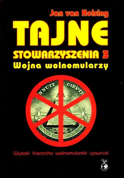 Tajne Stowarzyszenia 3 Wojna Wolnomularzy