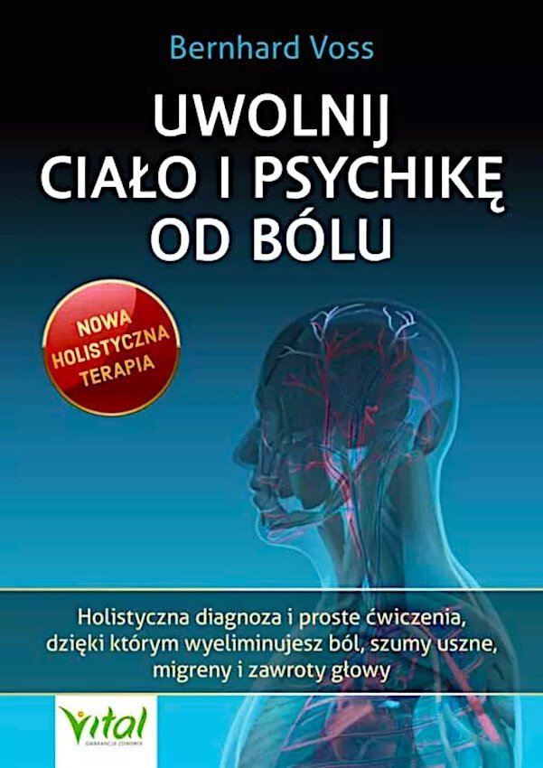 Uwolnij ciało i psychikę od bólu