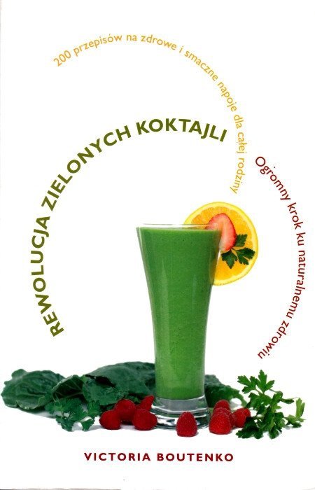 Rewolucja zielonych koktajli